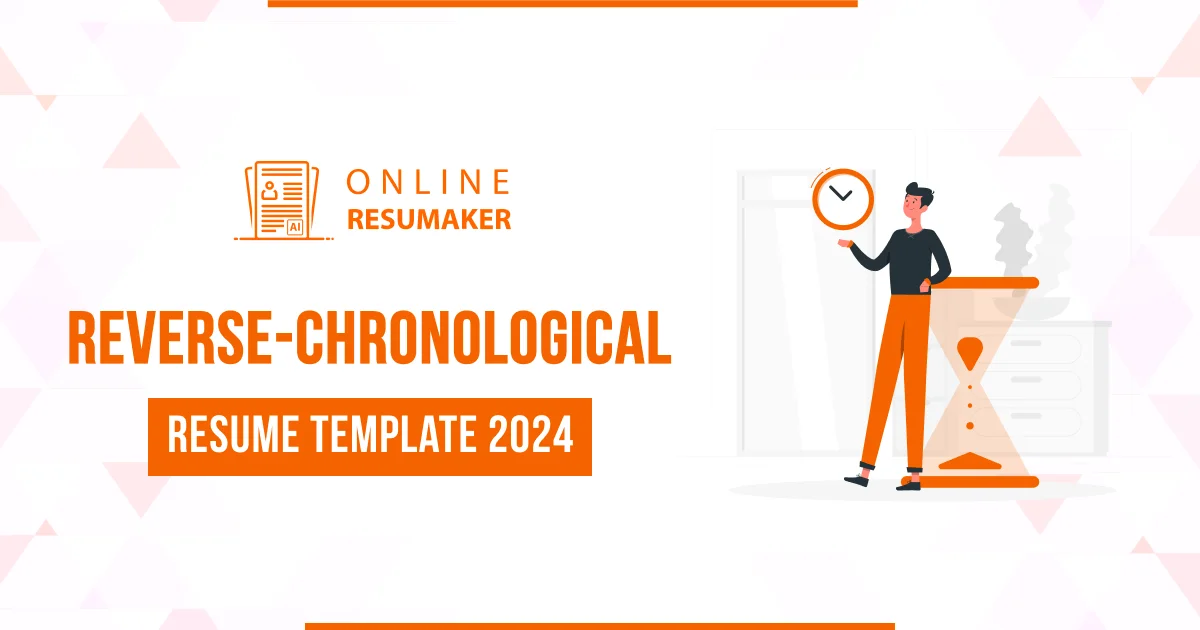 Best Reverse Chronological Resume Template 2024